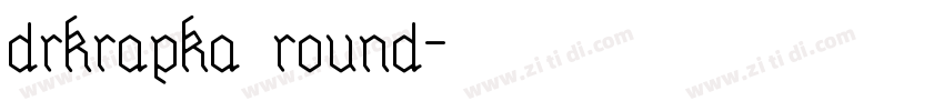 drkrapka round字体转换